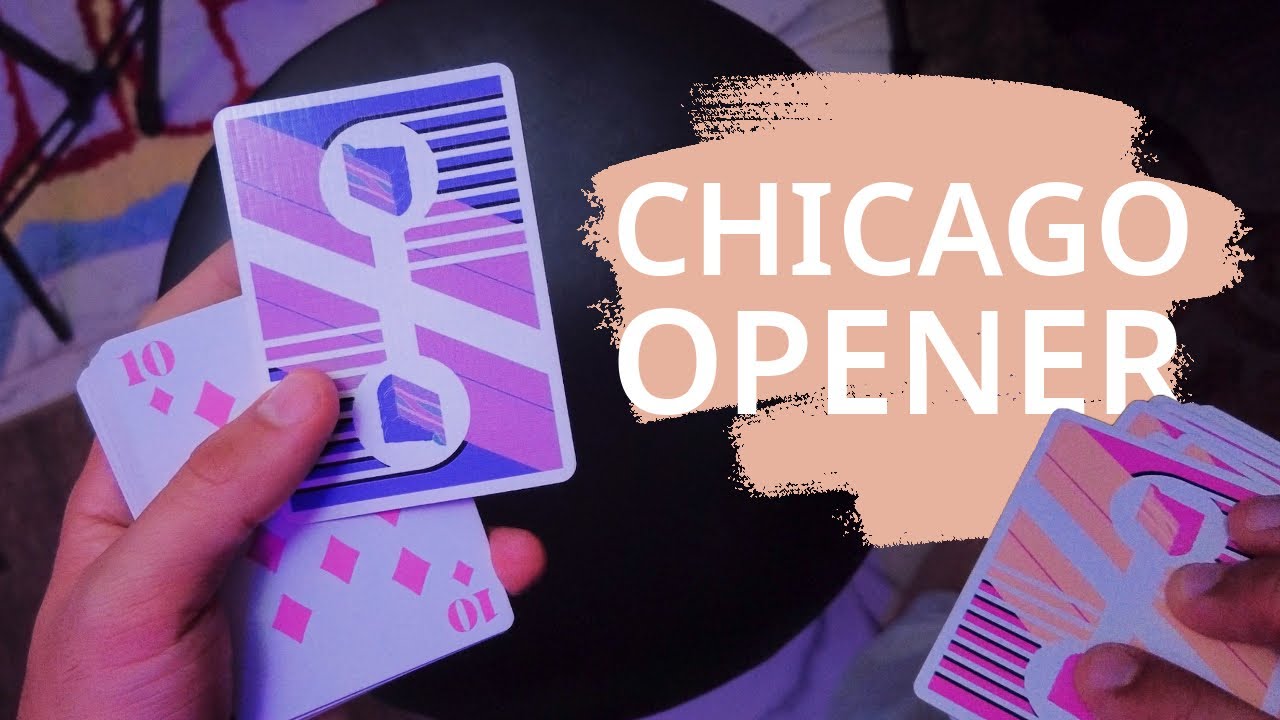 Chicago Opener - Best Version Tutorial