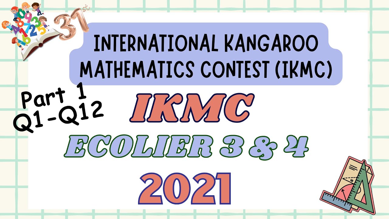 IKMC 2021 grade 3-4 (Part 1)|| Math Kangroo || Solved past papers #IKMC #2023 #level 3-4 #kangroo