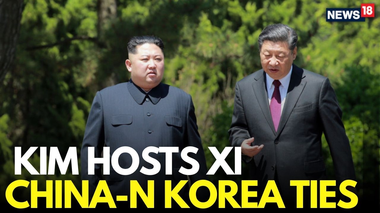 LIVE: Kim Jong Un Welcomes Xi Jinping In North Korea For Rare Summit, Nuclear Deal In Focus | N18G