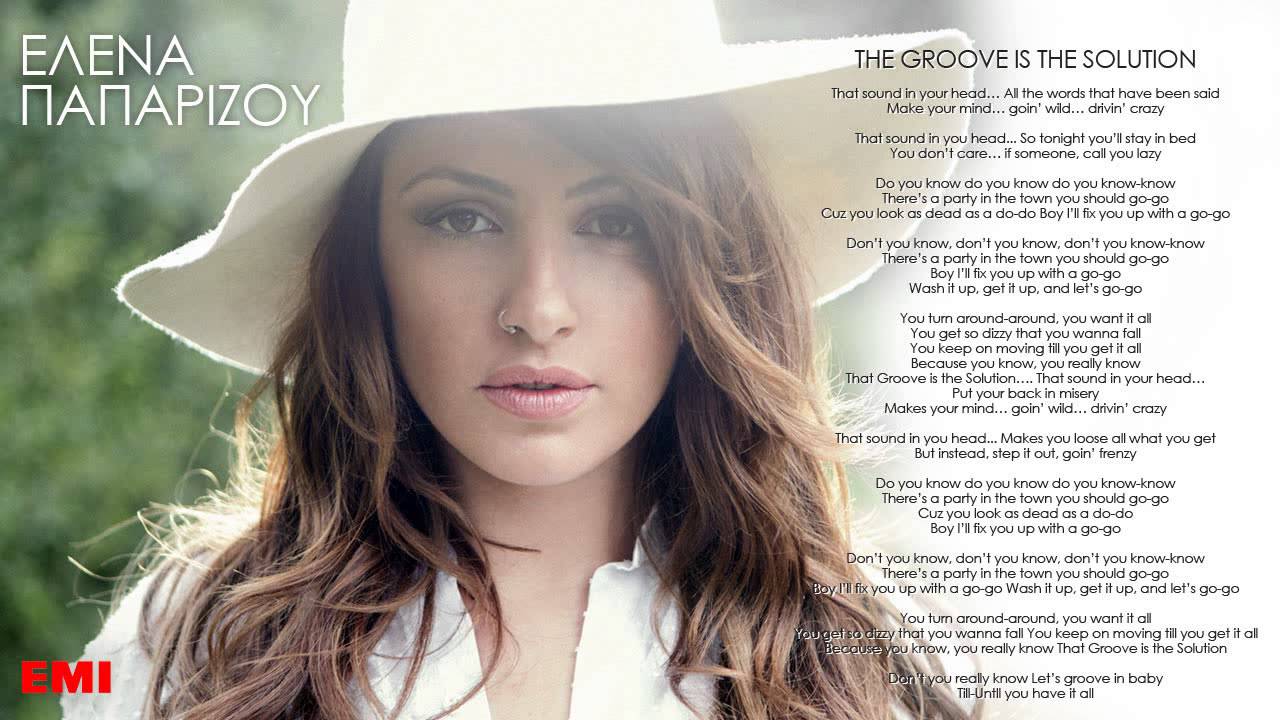 Έλενα Παπαρίζου - The Groove Is The Solution