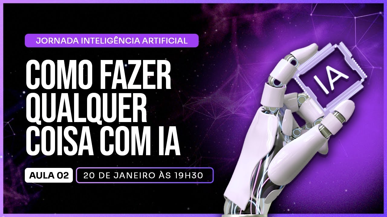 Jornada Inteligência Artificial da Hashtag [Aula 2]