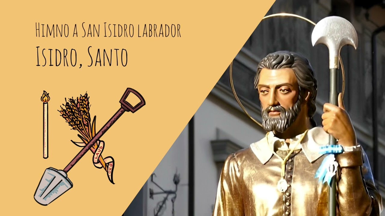 Isidro, Santo - Himno a san Isidro Labrador - Antonio Mª Ganuza Canals