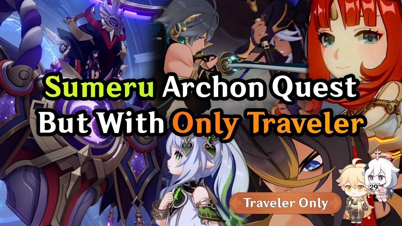 Can Traveler Complete Sumeru's Archon Quest Alone? | Traveler-san #29