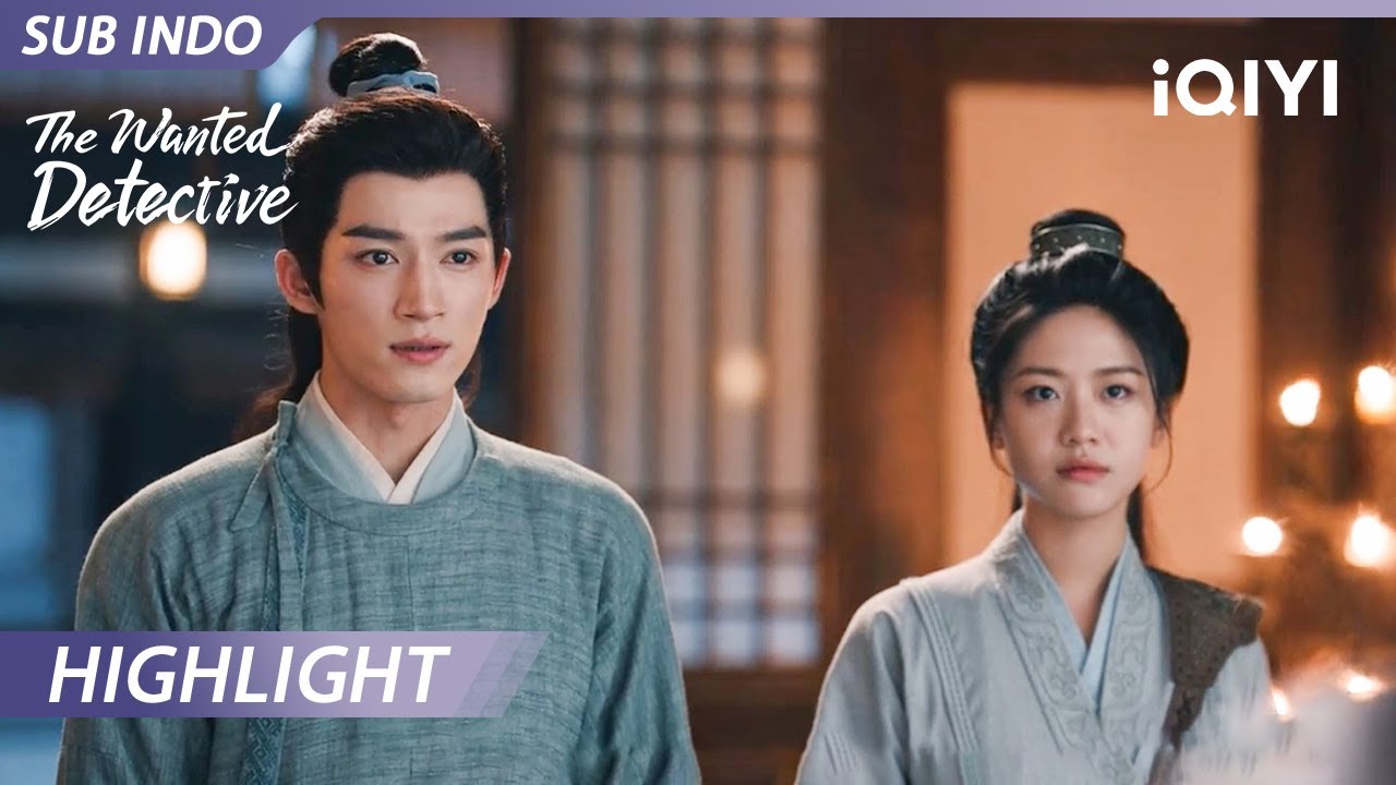 【Highlight EP13-14】Tak menyangka ternyata dia pelakunya | The Wanted Detective | iQIYI Indonesia