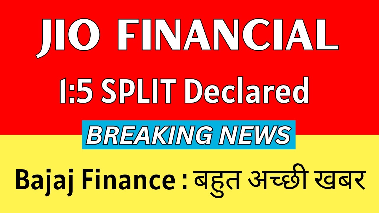 JIO FINANCIAL SERVICES latest news 💥 1:5 SPLIT DECLARED 💥 BAJAJ FINANCE share news today