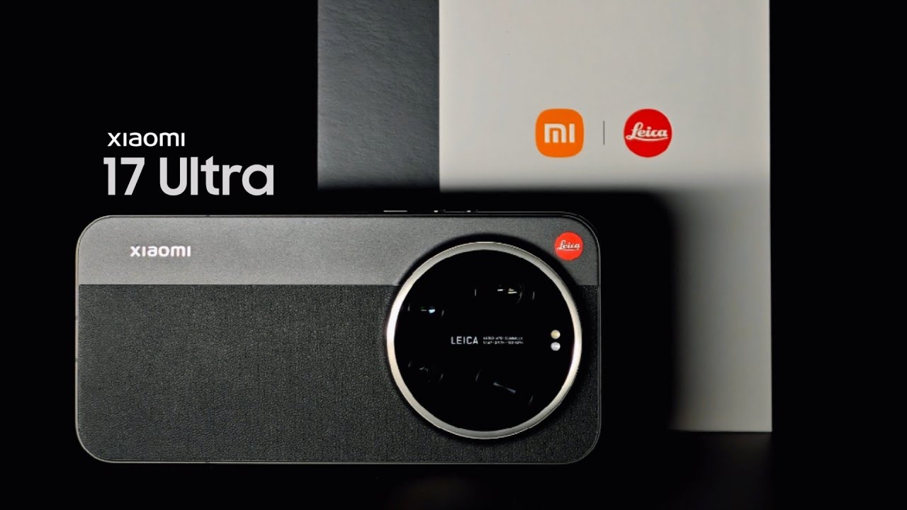 Xiaomi 17 Ultra - OFFICIAL Launch Date, Specs & Pricing! 