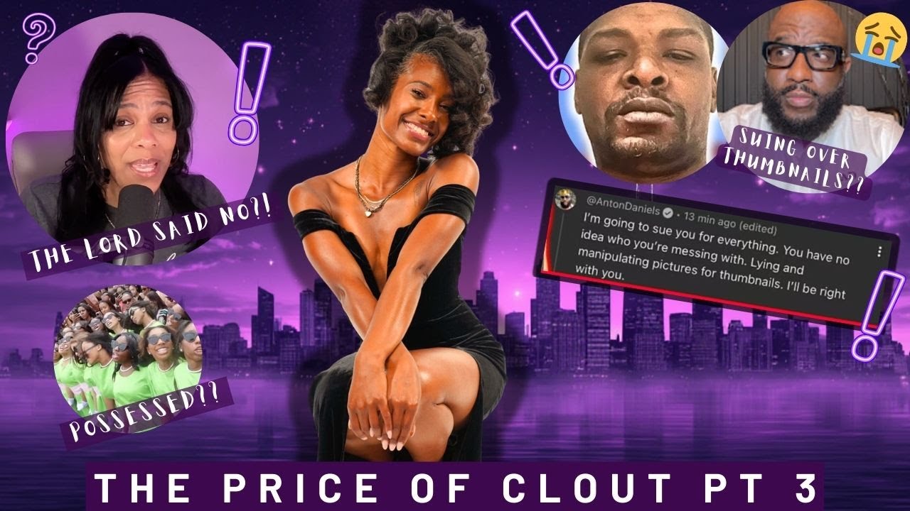 Price Of Clout PT 3 | Keri Finally Speaks!! | Anton Threatening Lawsuits Now?? 🤣