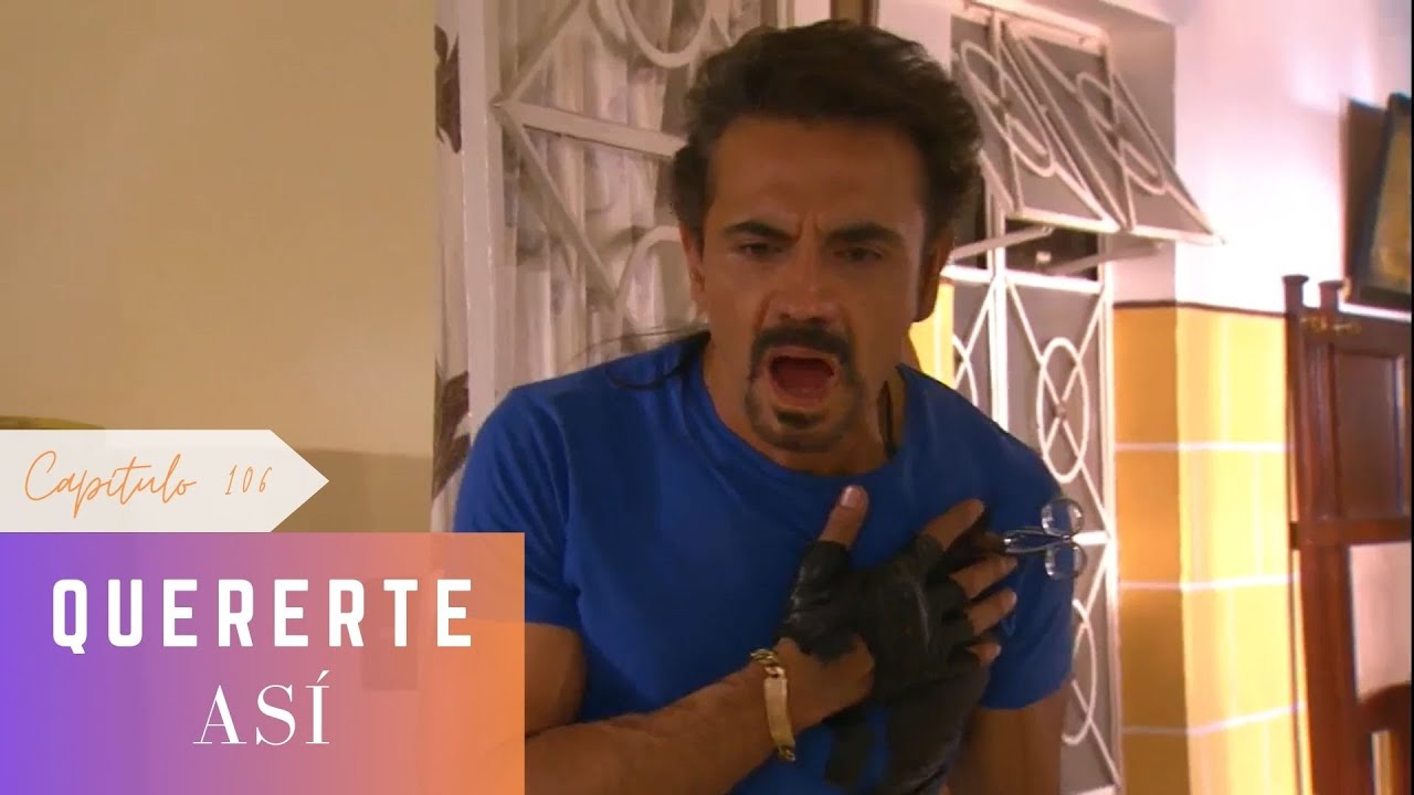 Quererte Así | Capítulo 106 | Carmela está harta de Amílcar
