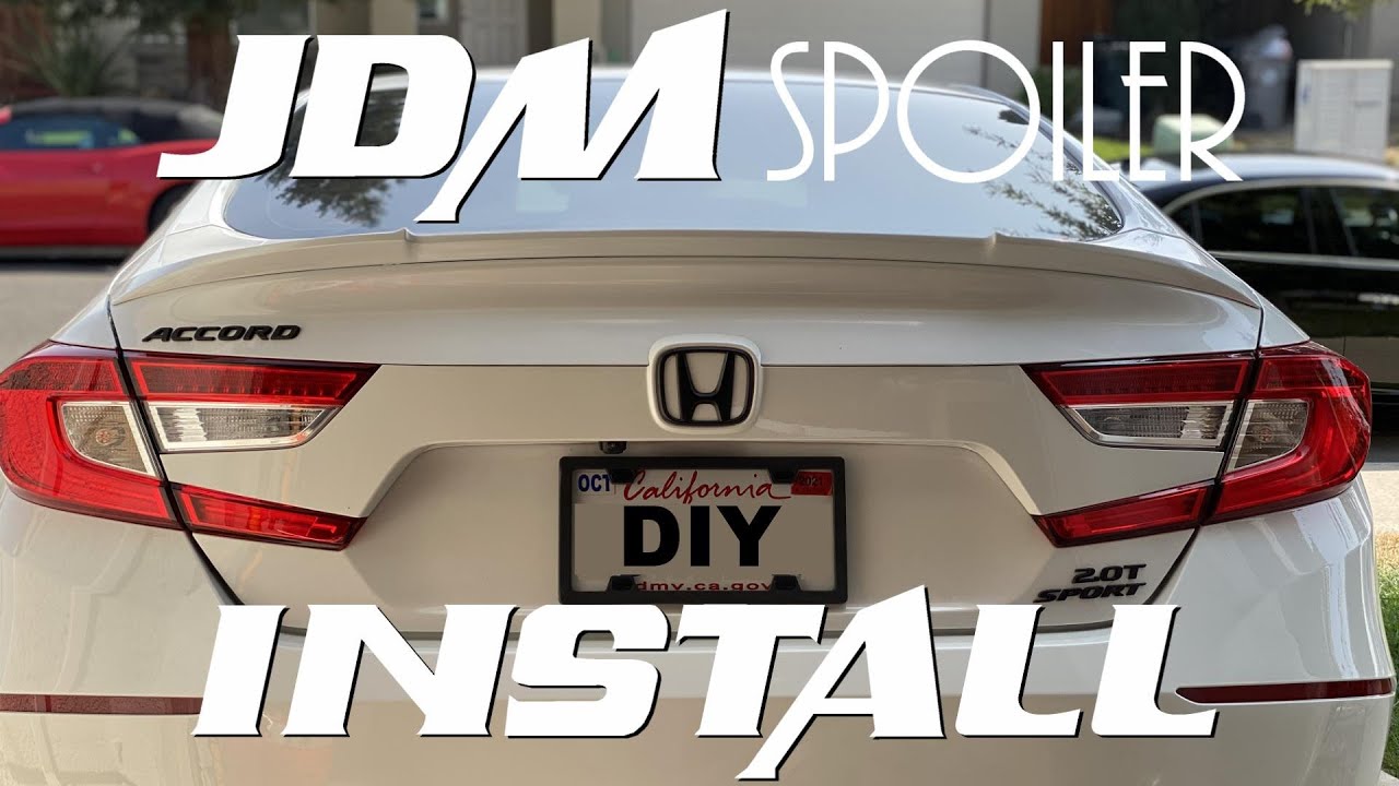 10th Gen. Honda Accord - JDM Spoiler Install DIY