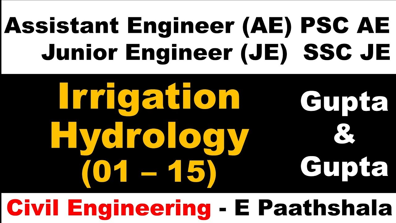 Irrigation | Hydrology | WRE (01–15) Gupta and Gupta Civil Engg | SSCJE | PSC AE |