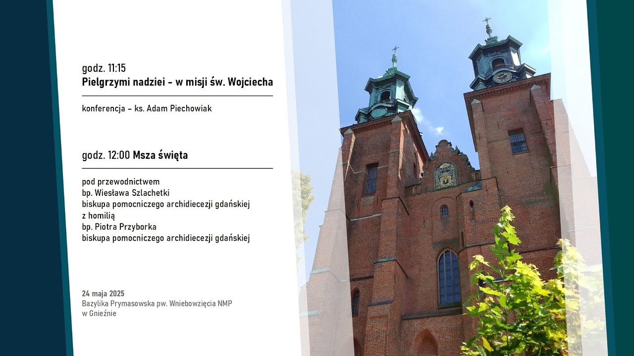 Pielgrzymka archidiecezji gdańskiej do Gniezna z okazji 100-lecia istnienia