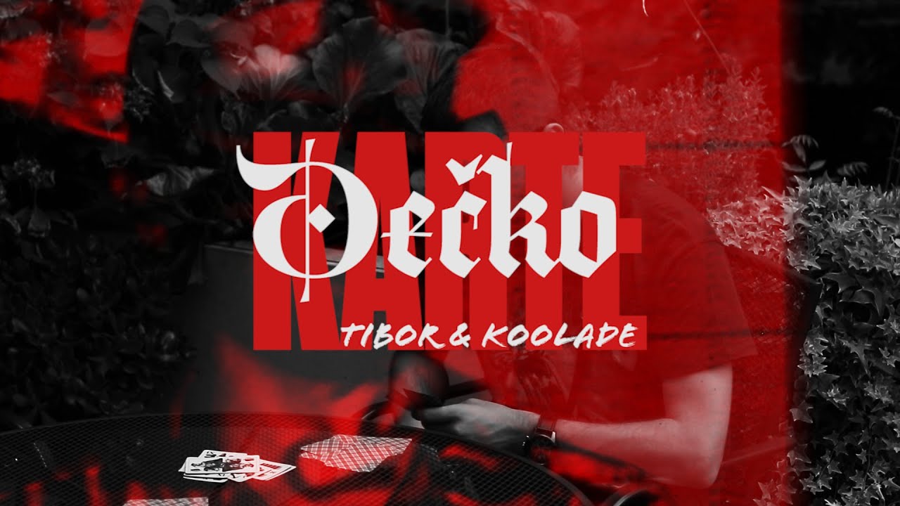 Tibor & Koolade - Dečko