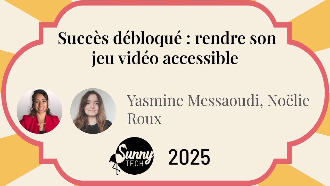 Succès débloqué : rendre son jeu vidéo accessible