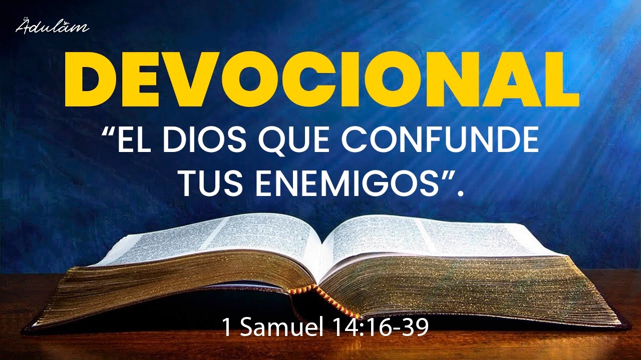 EL DIOS QUE CONFUNDE TUS ENEMIGOS 📖 | DEVOCIONAL DE HOY 🙏🏼