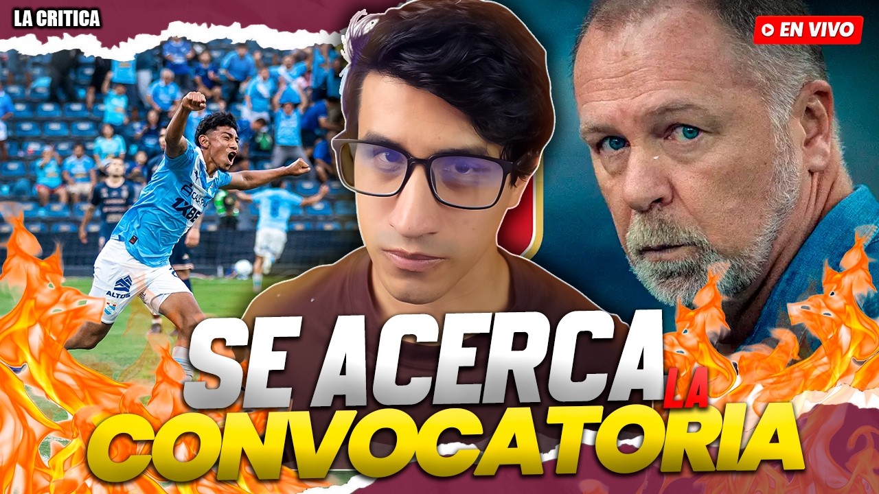 LISTA DE CONVOCADOS PERÚ | ¿CRISTAL GANA PERO AUTUORI RENUNCIA? | BRYAN REYNA LLEGO A LA U |