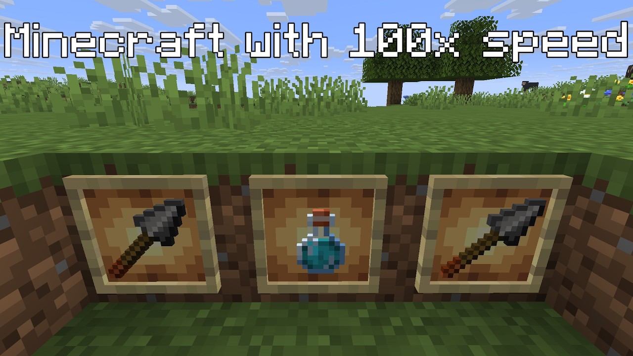 Minecraft with 100x speed