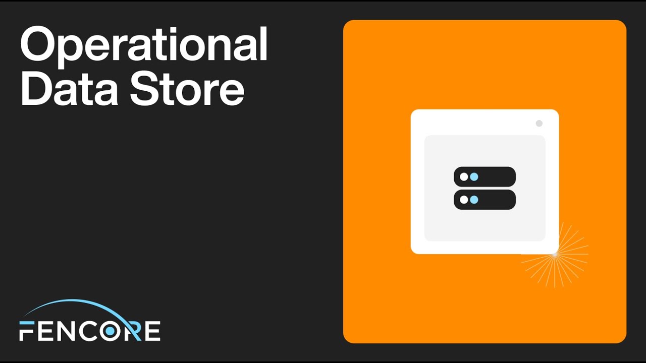 Operational Data Store
