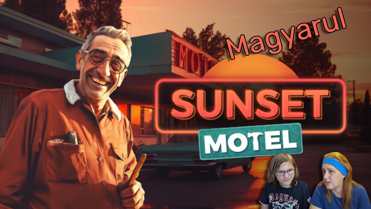 MEDENC&Eacute;S BULI A SIVATAGBAN! 🛎️ | Sunset Motel!