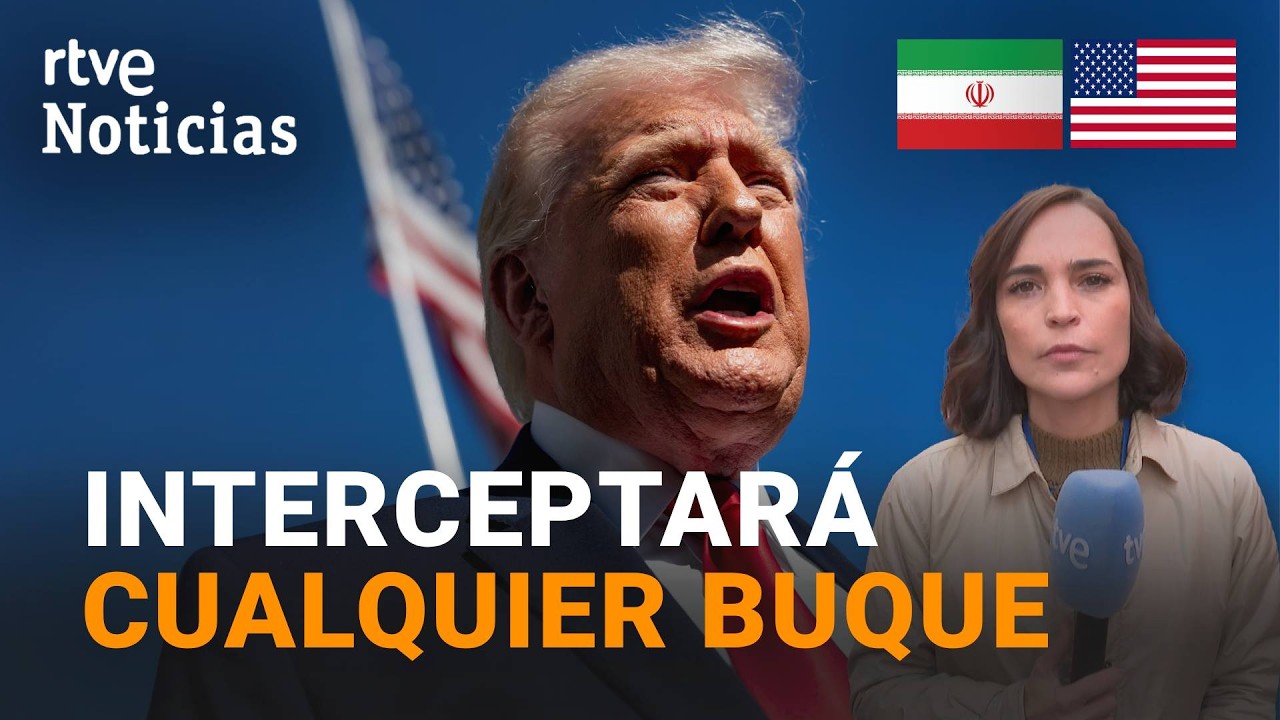 GUERRA ORIENTE MEDIO | TRUMP ORDENA el BLOQUEO TOTAL del ESTRECHO de ORMUZ | RTVE Noticias