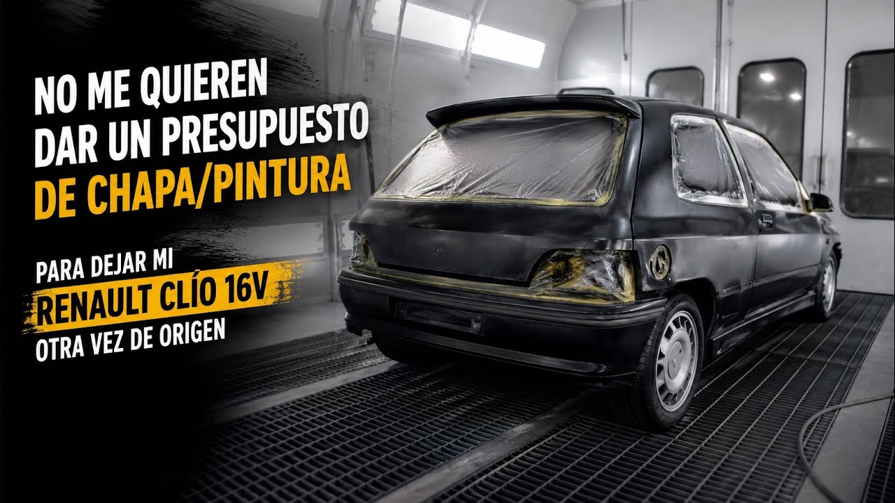 No me quieren dar un presupuesto de chapa/pintura para dejar mi Renault Clío 16V otra vez de origen