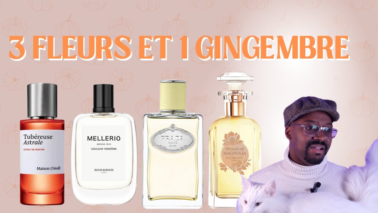 TUBÉREUSE ASTRALE maison crivelli, MAGNOLIA houbigant, MELLERIO roos&roos, INFUSION GINGEMBRE prada