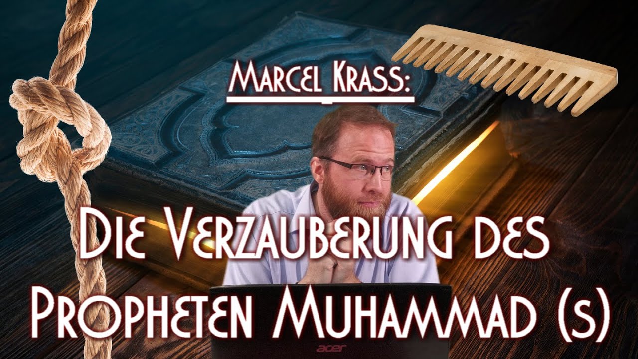 DIE VERZAUBERUNG DES PROPHETEN MUHAMMAD (S) mit Marcel Krass in Braunschweig