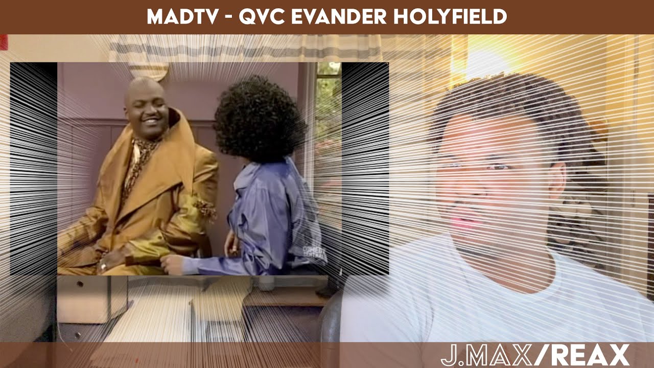 MadTv - QVC Evander Holyfield Collection | REACTION