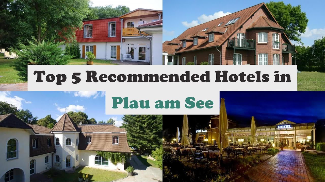Top 5 Recommended Hotels In Plau am See | Best Hotels In Plau am See