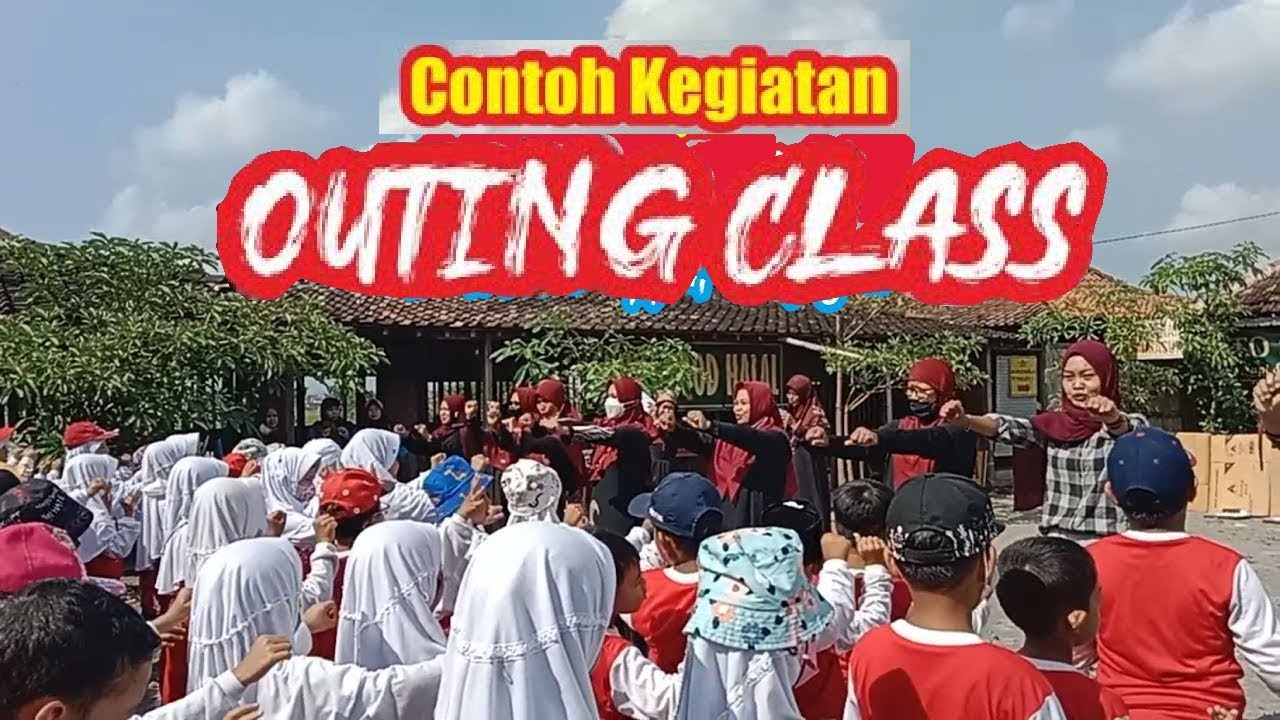 Cara membuat Kegiatan OUTING CLASS MI Al Islamiyyah Grojogan - Kegiatan Outbound