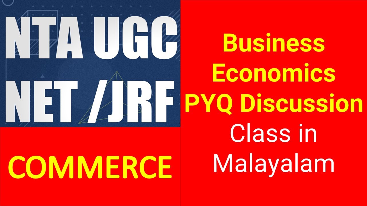 NTA UGC NET Commerce  - Business Economics - PYQ Discussion  - Class in Malayalam