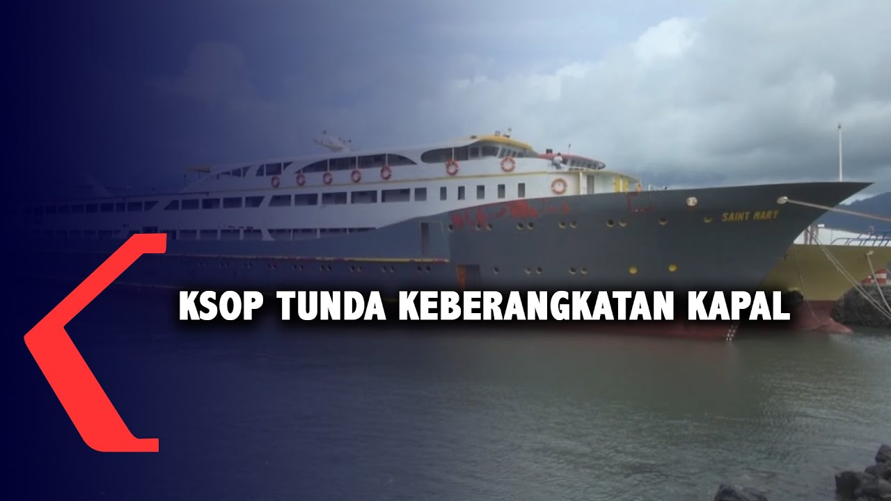 KSOP Manado Tunda Keberangkatan Kapal