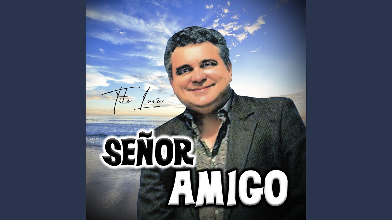 Señor Amigo