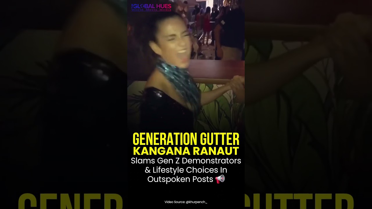 #generation #gutter #kanganaranaut Sparks Controversy Over #genz #protest Remarks #dancevideoviral