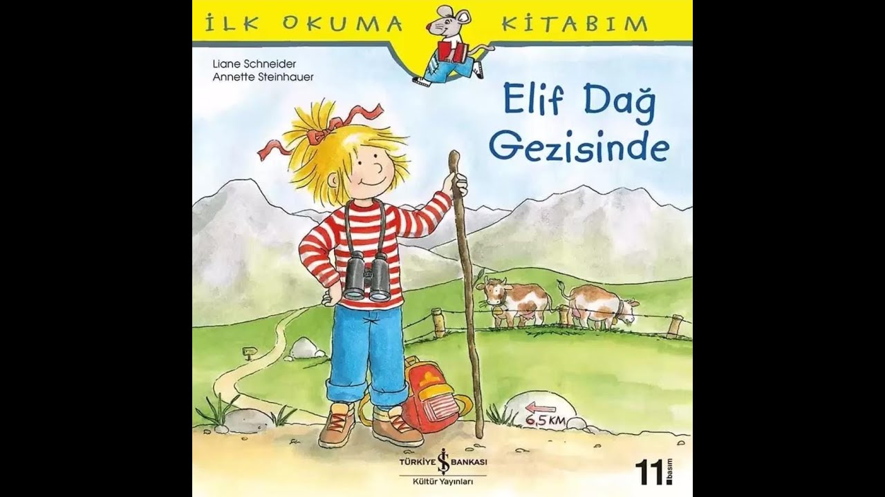Elif Dağ gezisinde/Sesli Kitaplar Episode.1
