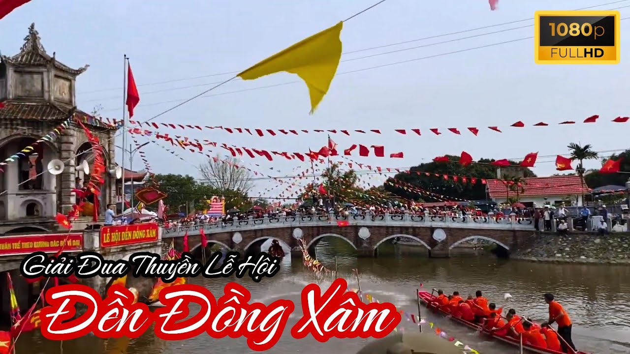 Giải Đua Thuyền Thái Bình Lễ Hội Đền Đồng Xâm 2025 Các Đội Thi Hết Sức Máu Lửa Nhiệt Huyết