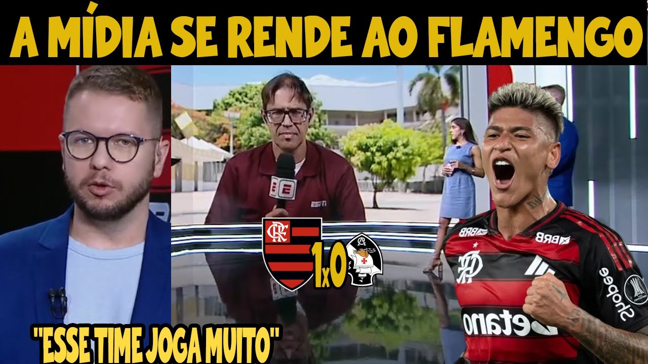 OLHA O QUE A MÍDIA DISSE SOBRE A VITÓRIA DO FLAMENGO! 1X0 FICOU BARATO