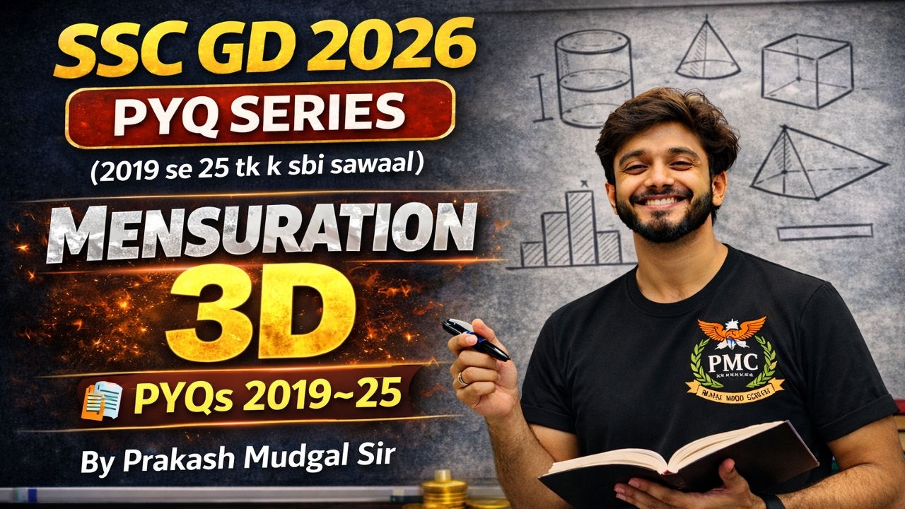 SSC GD 2026 Maths | Mensuration 3D(2019–2025) PYQs| PRAKASH MUDGAL SIR  #sscgdmath #pmcclasses #ssc