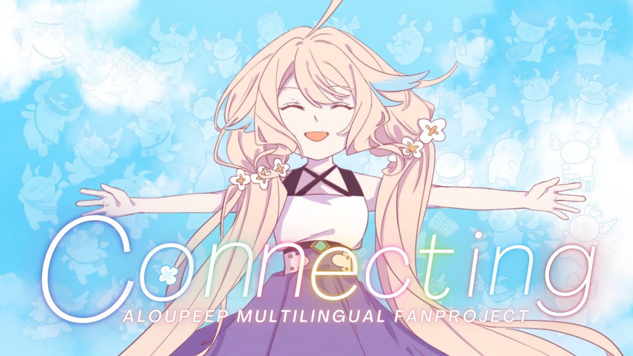 Connecting feat. Aloupeeps (Cover)