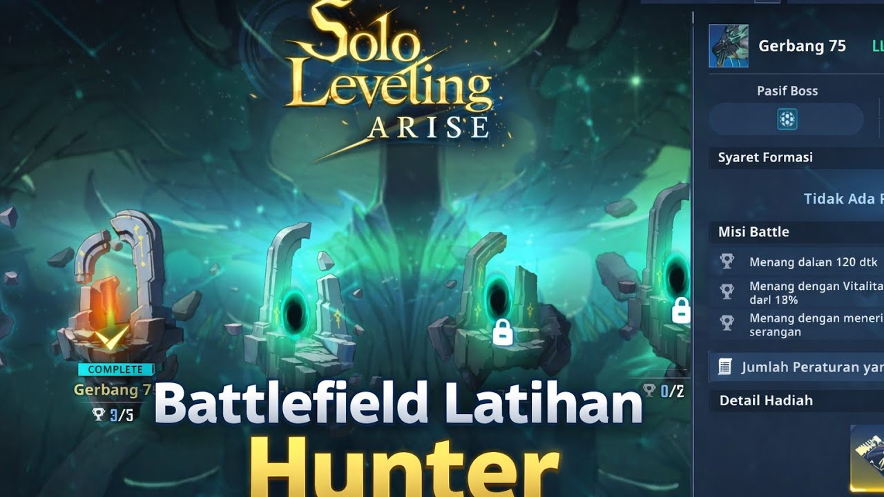 GERBANG 75 LV 138 AUTO CLEAR?! Battlefield Latihan Hunter Solo Leveling ARISE Guide & Build Terkuat!