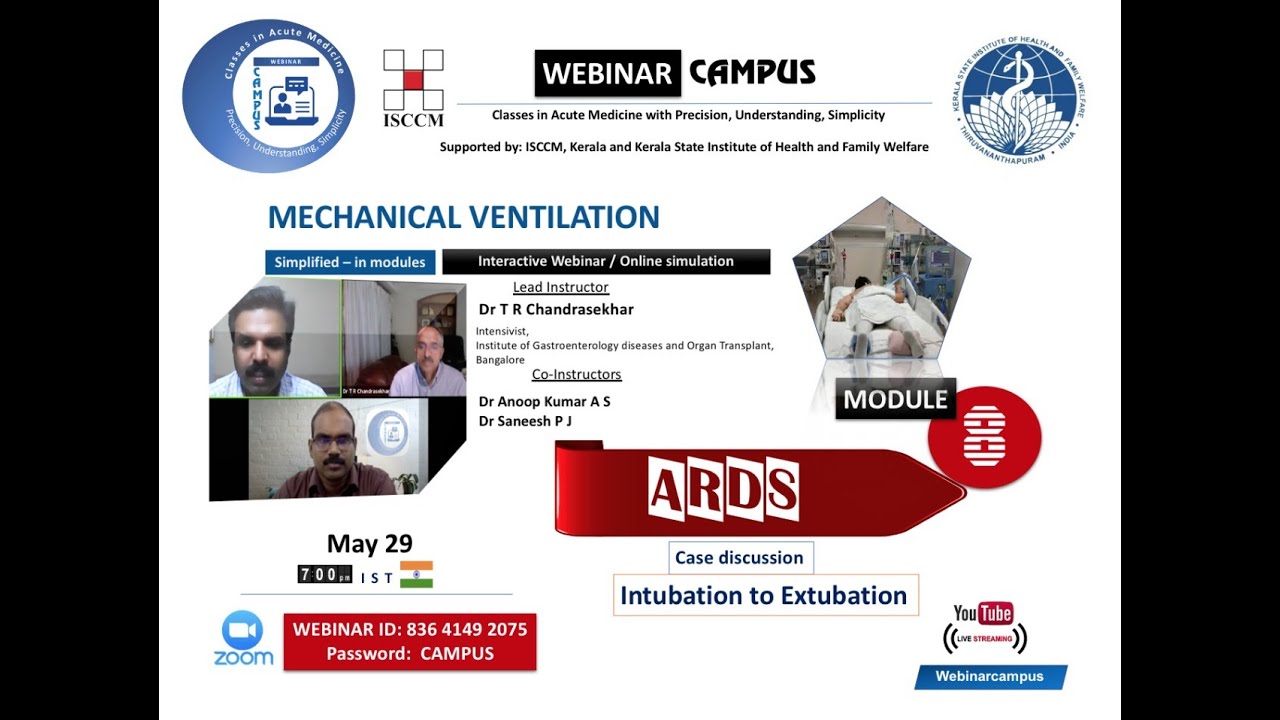 Case discussion - ARDS: Mechanical ventilation Module 8: Dr T R Chandrasekhar | WebinarCAMPUS