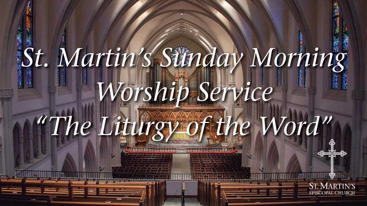 April 26 Sunday Morning Service - St. Martin's Episcopal Church, Houston, Texas