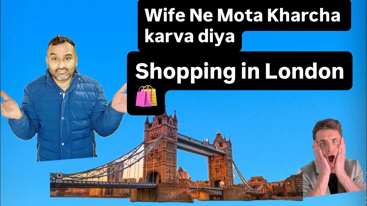 Shopping 🛍️ in London# Mota Kharcha # Expensive Shoping in Uk