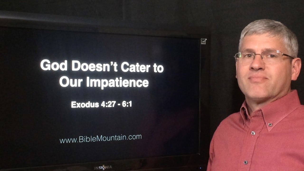 God Doesn't Cater to Our Impatience