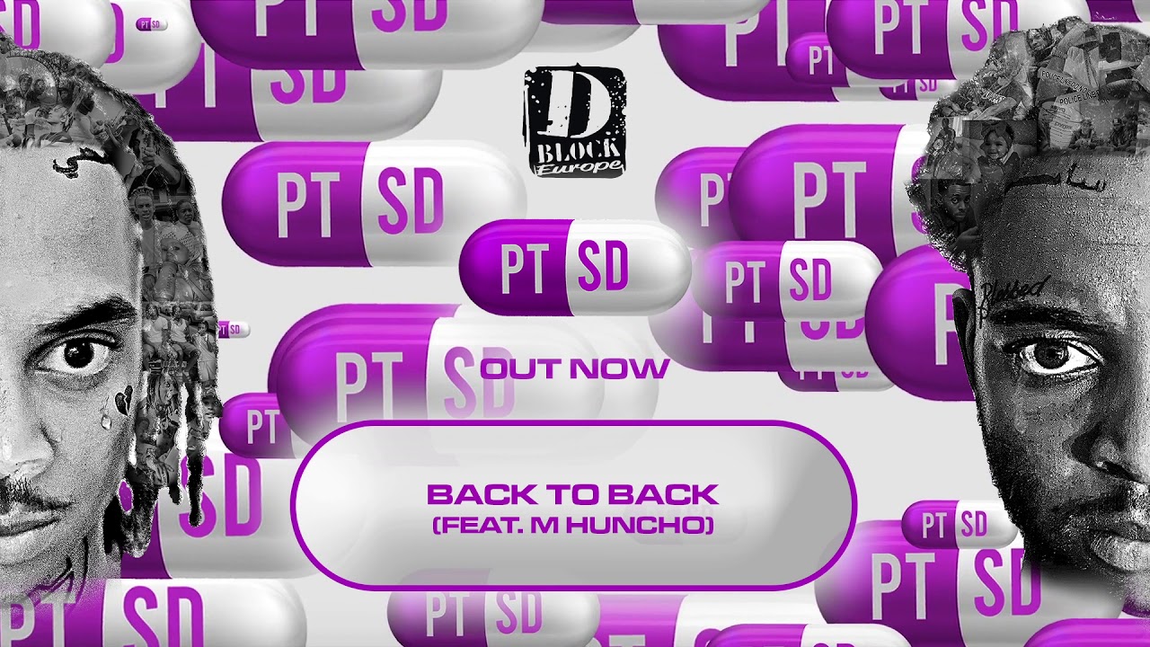 D-Block Europe - Back To Back (feat. M Huncho)