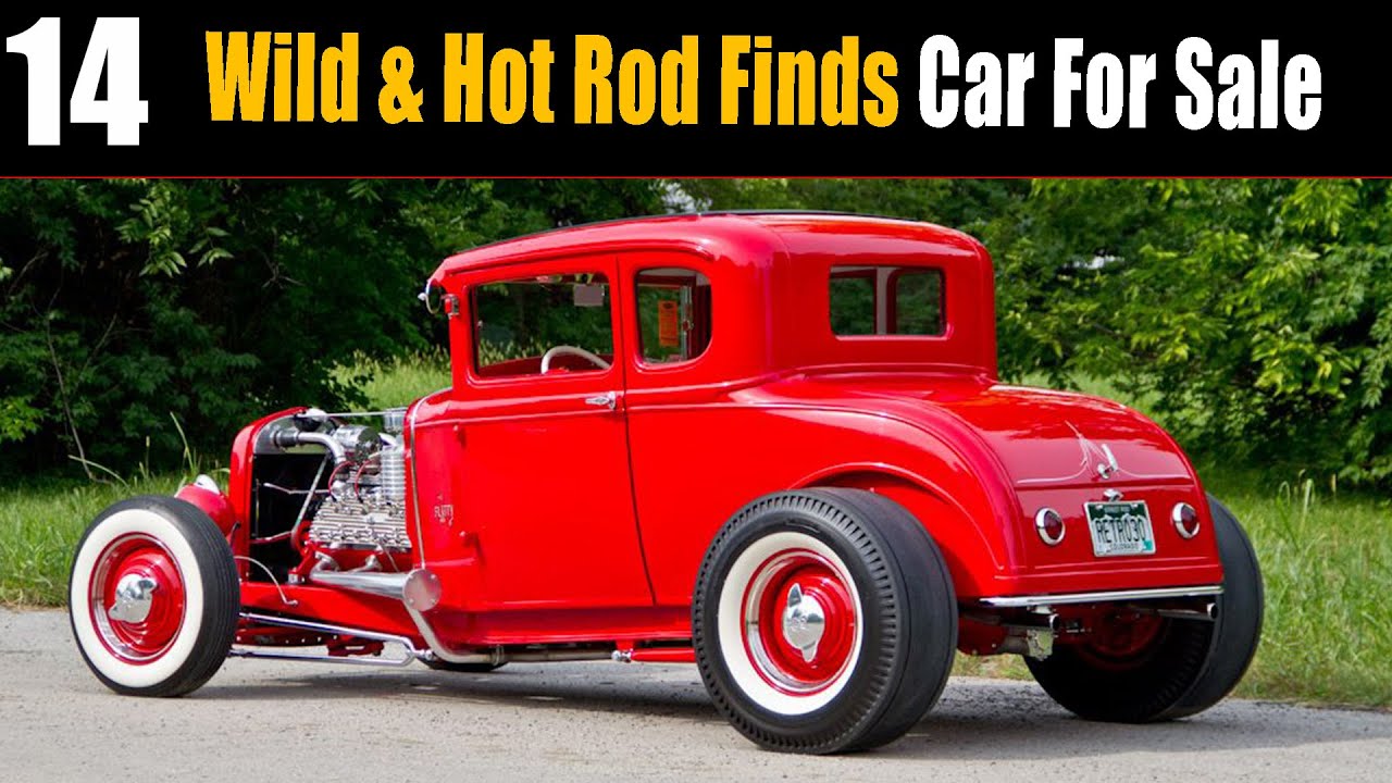 14 Crazy HOT RODS for Sale! 🔥 Extreme Builds That Will BLOW Your Mind