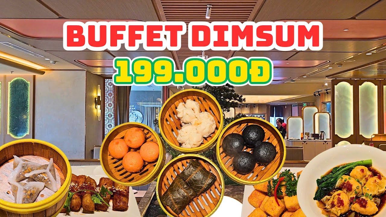Chỉ 199.000đ Buffet Dimsum Hồng Kông với 21 món đa dạng thơm ngon trong trung tâm Hùng Vương Plaza.