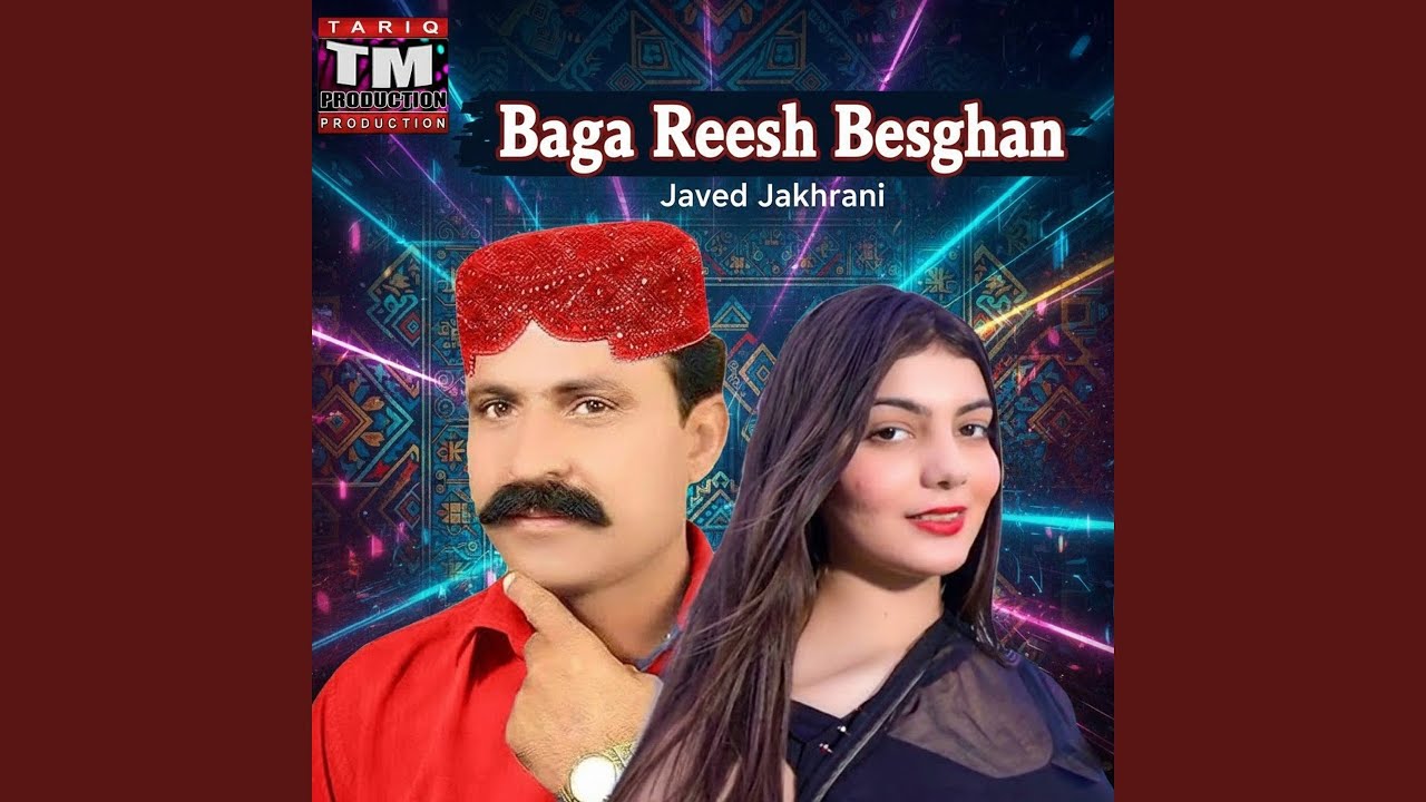 Baga Reesh Besghan