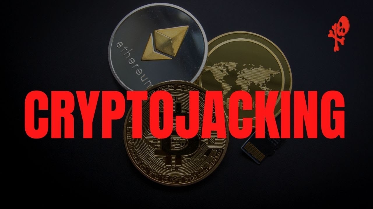 Cyber Attacks #2 - Crypto Jacking Explained