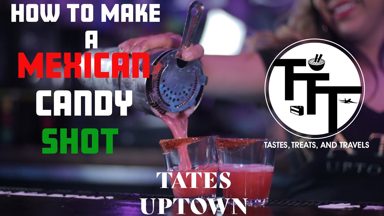 How to Make A Mexican Candy Shot ?- Tate's Uptown - Dallas, TX - Taste, Treats, And Travels
