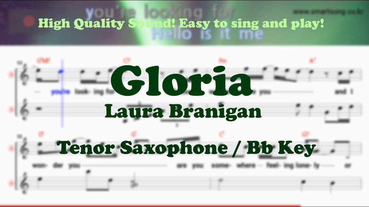 Gloria - Laura Branigan (Tenor/Soprano Saxophone Sheet Music Bb Key / Karaoke / Easy Solo Cover)